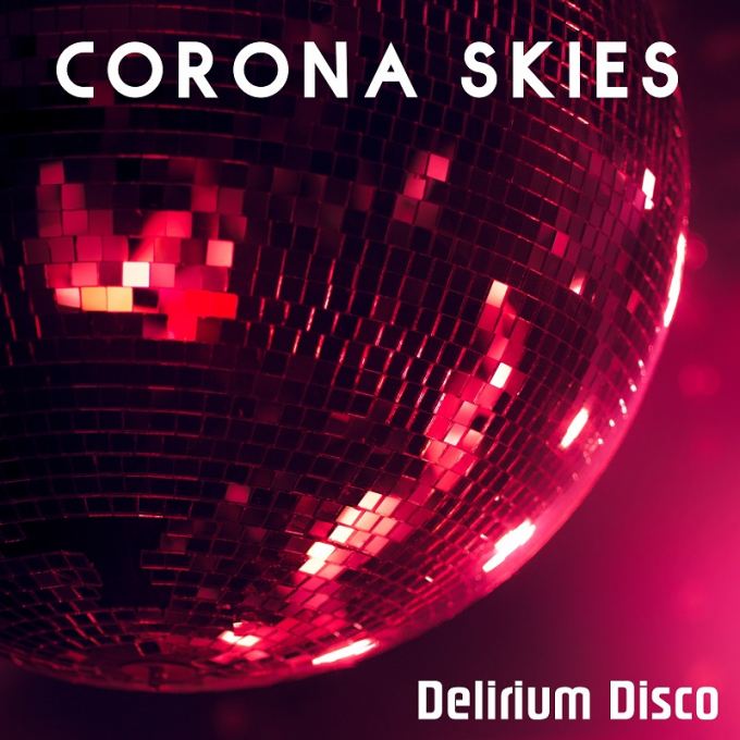 corona_skies_delirium_disco_cover