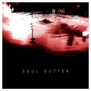 soul-gutter-ep