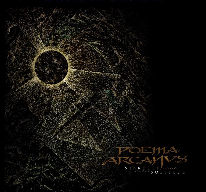 Poema Arcanvs (Chile) - Stardust Solitude