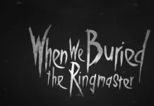 When We Buried The Ringmaster julkaisi uuden lyriikkavideon “The Deep Six”