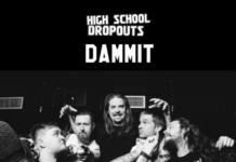 High School Dropouts: ”Dammit”-single ulkona nyt