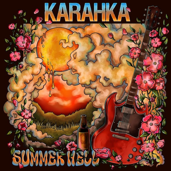 Karahkan stoner rock -single on kertomus kesähelvetistä