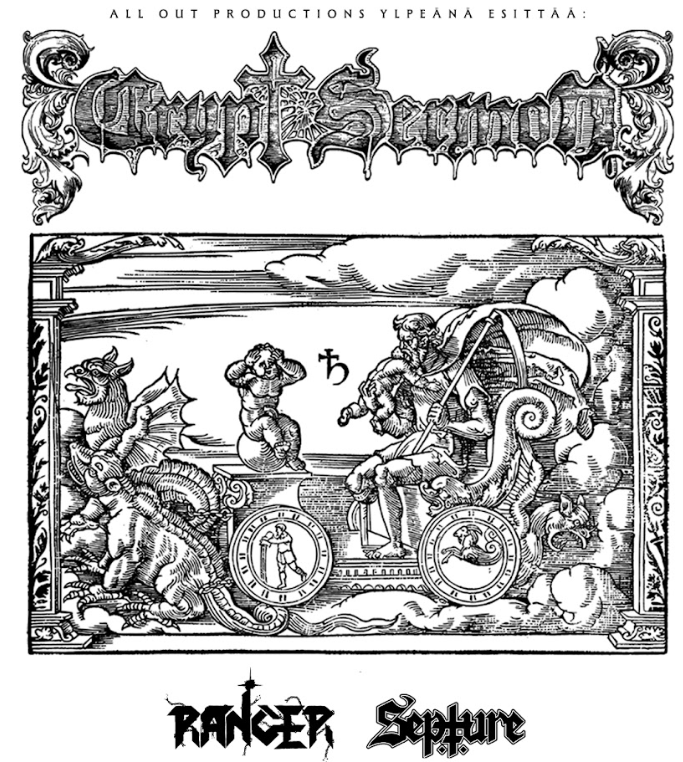 Ranger, Cardinals Folly ja Septure mukaan Crypt Sermonin suomen keikoille