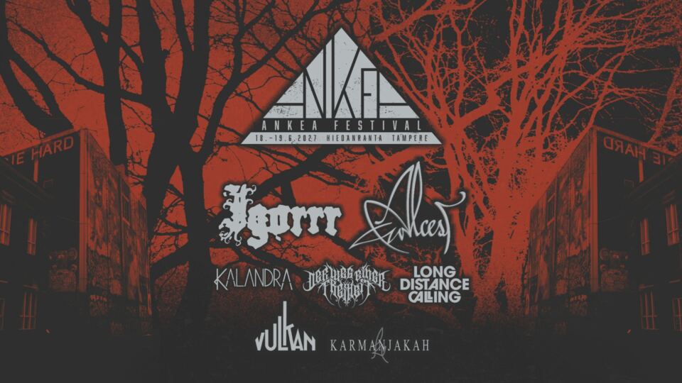 Ankea Festival julkaisi ensimmäiset artistit vuodelle 2027 – Igorrr ja Alcest pääesiintyjinä