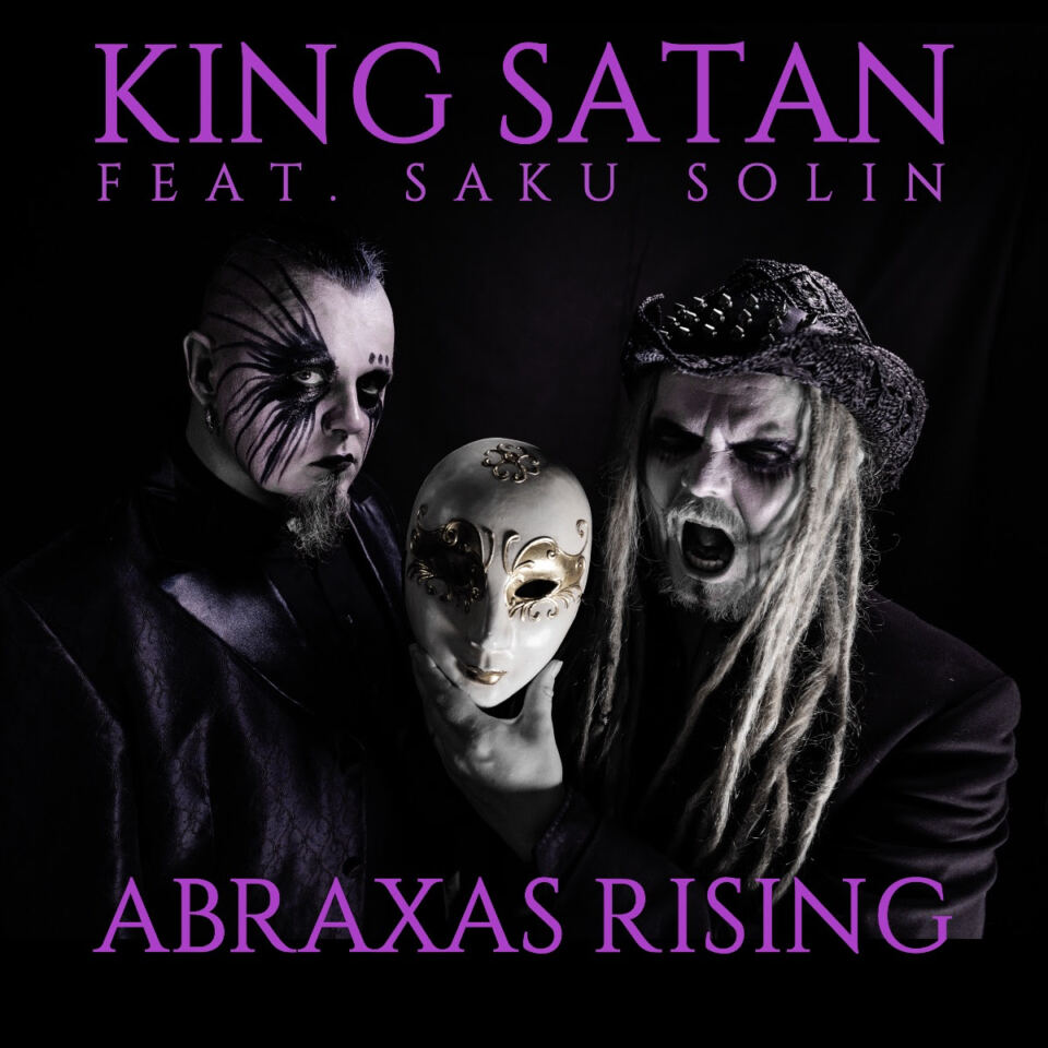 King Satan ja Kätilöiden Saku Solin yhdistivät voimansa “Abraxas Rising” -singlellä ja surrealististen naamioleikkien videolla